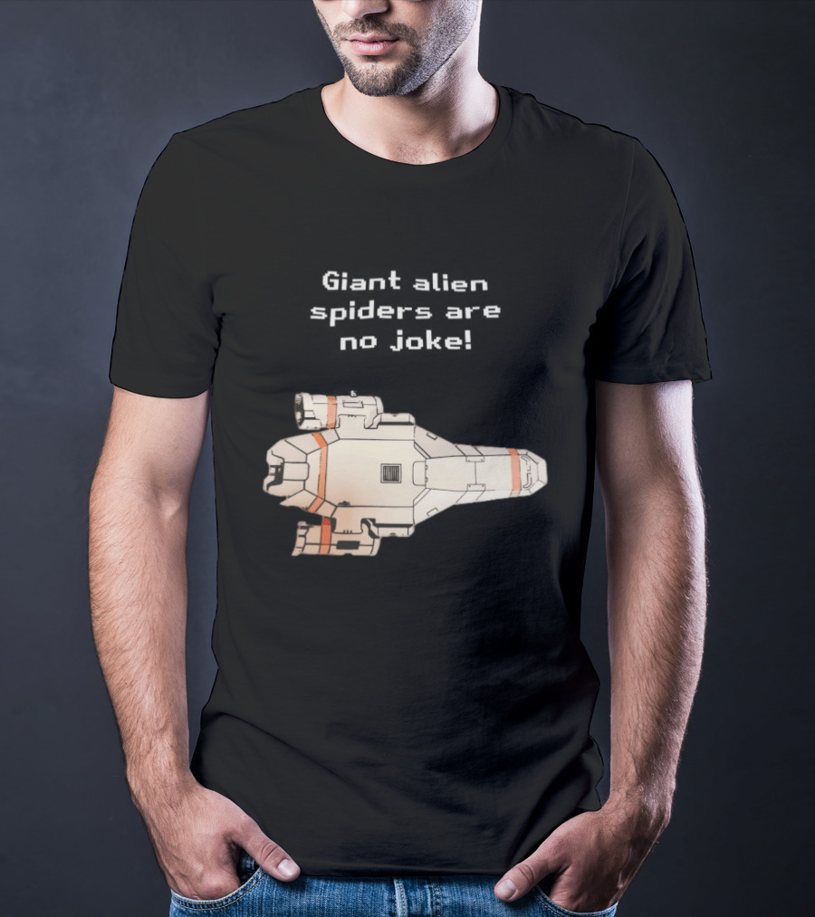 Giant Alien Spiders Are No Joke Spaceship T-Shirt