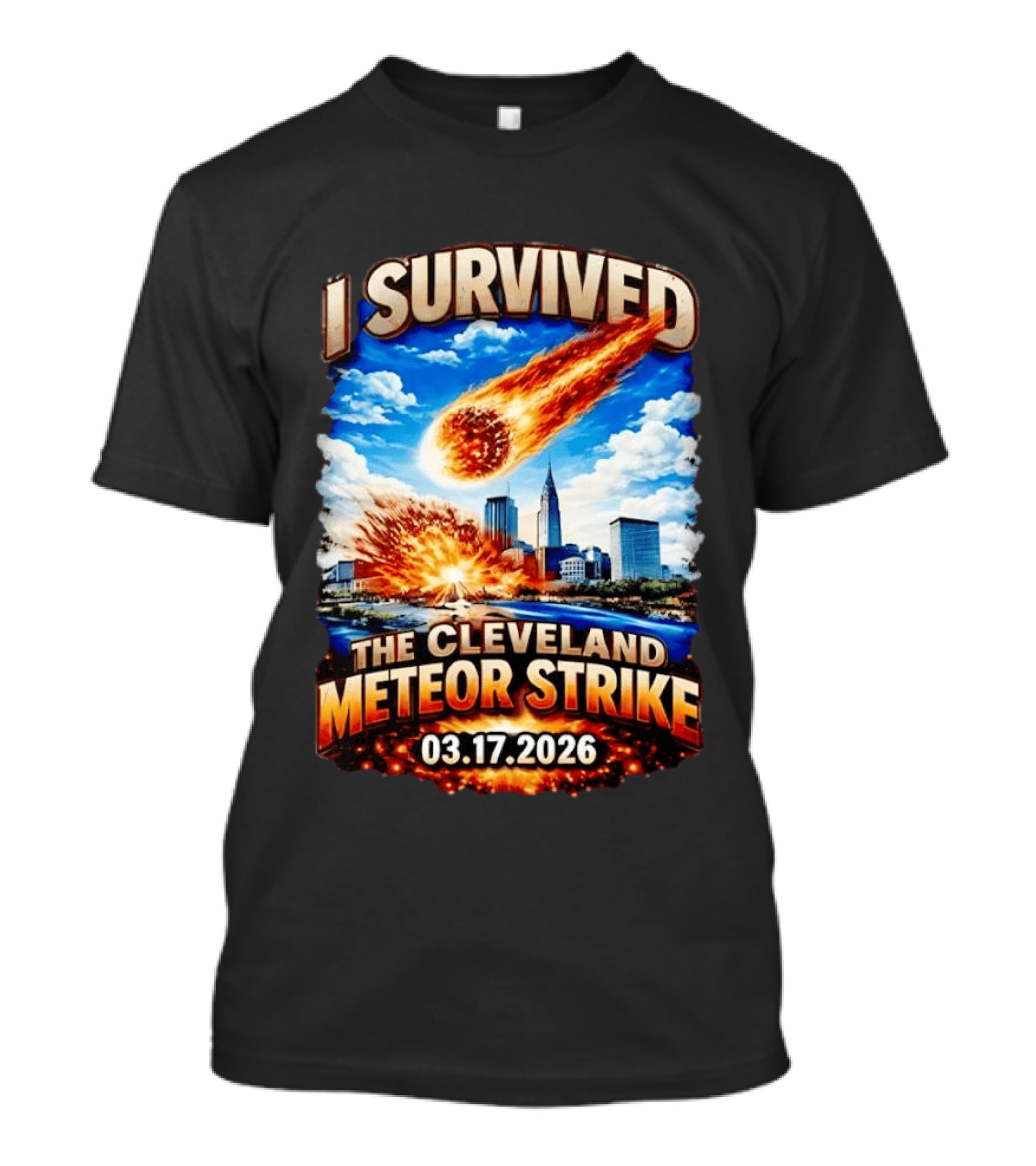 I Survived Cleveland Meteor Strike 03 17 2026 City Skyline Impact Event T-Shirt