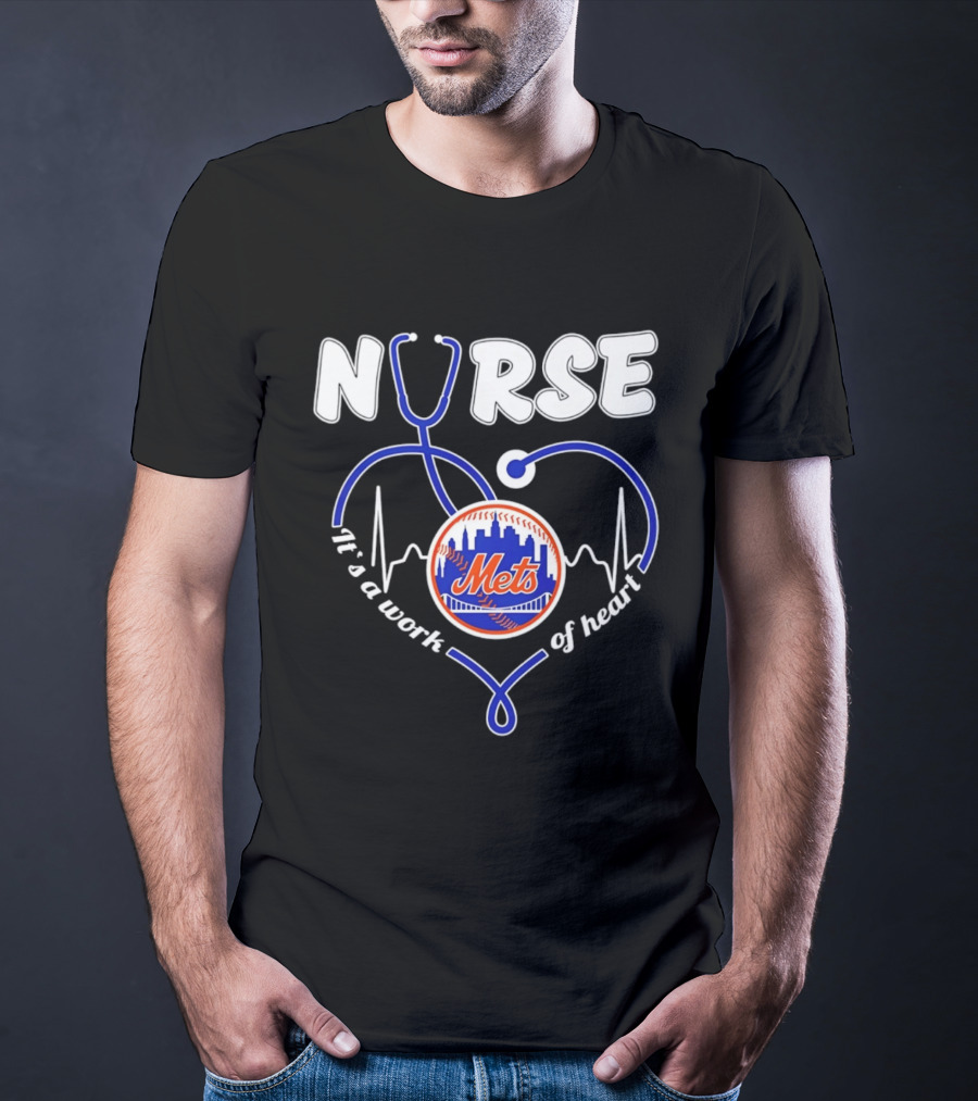 New York Mets Nurse Stethoscope Heart It's A Work Of Heart T-Shirt