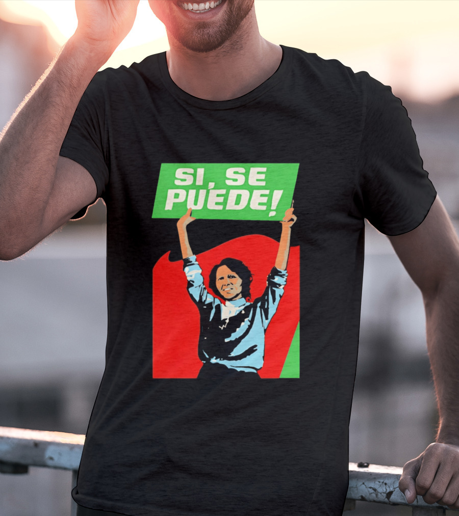 Dolores Huerta Sí Se Puede 2026 T-Shirt