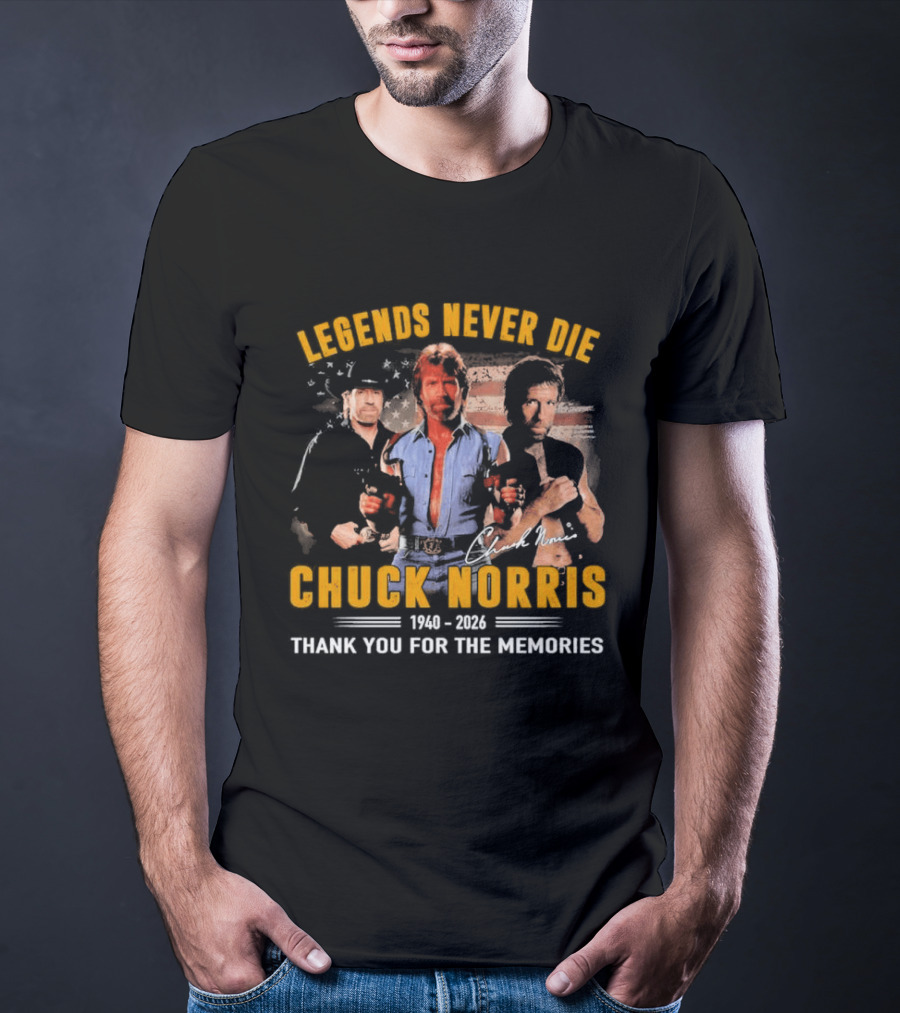 Legends Never Die Chuck Norris 1940 2026 Thank You For The Memories T-Shirt