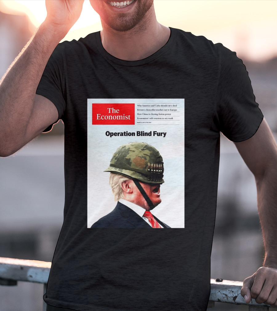 The Economist Donald Trump Operation Blind Fury Magazine Cover T-Shirt