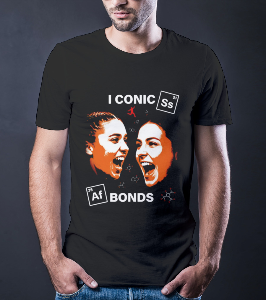 Iconic Sarah Strong And Azzi Fudd Bonds Chemistry T-Shirt