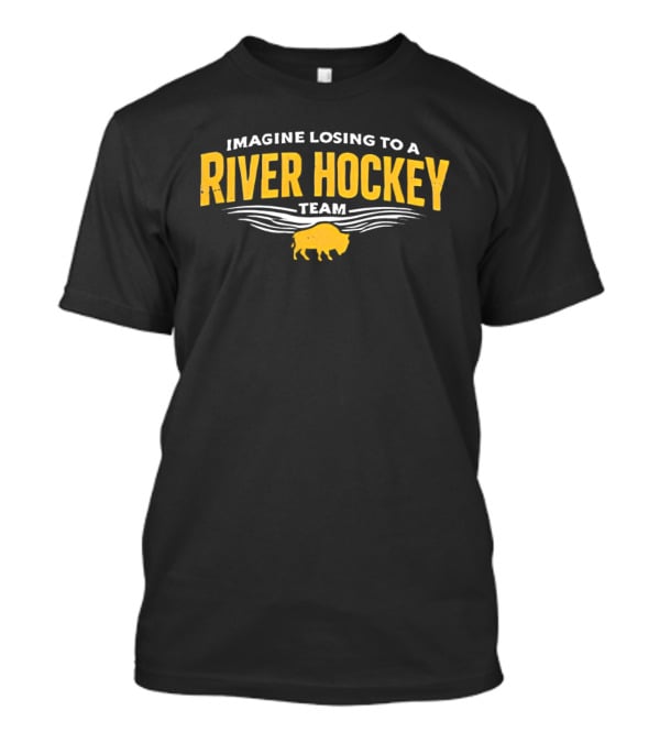 Imagine Losing To A River Hockey Team Buffalo Icon Waves T-Shirt