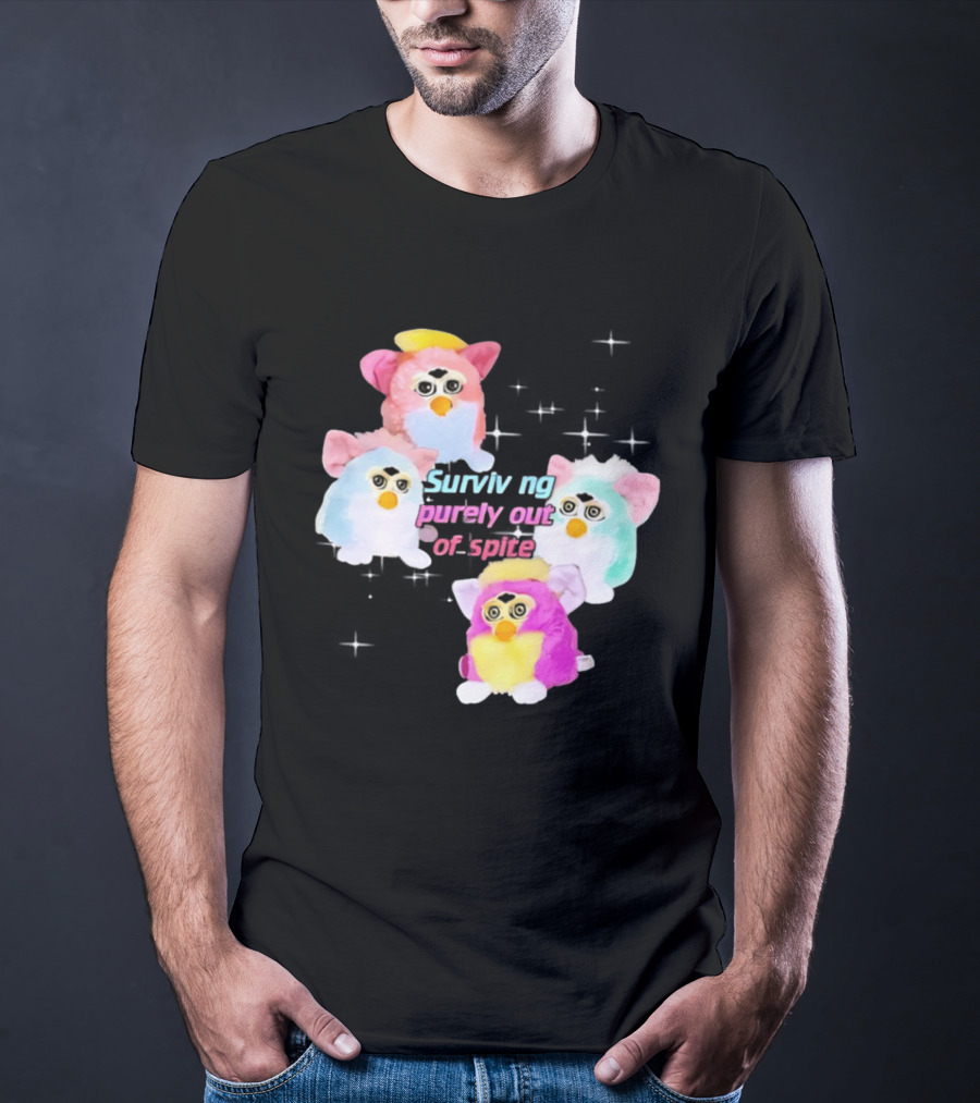 Surviving Purely Out Of Spite With Four Colorful Furbies T-Shirt