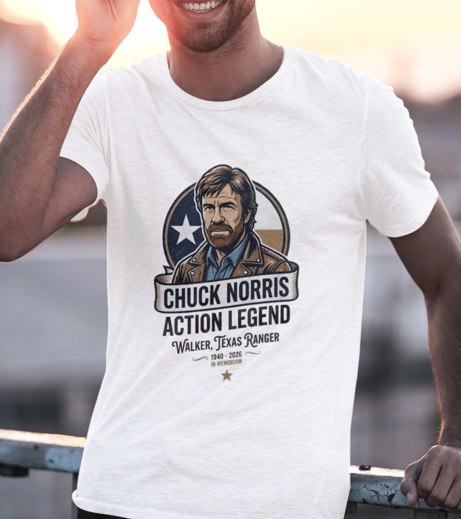 Chuck Norris Action Legend Walker Texas Ranger 1940 2026 In Memoriam Star T-Shirt
