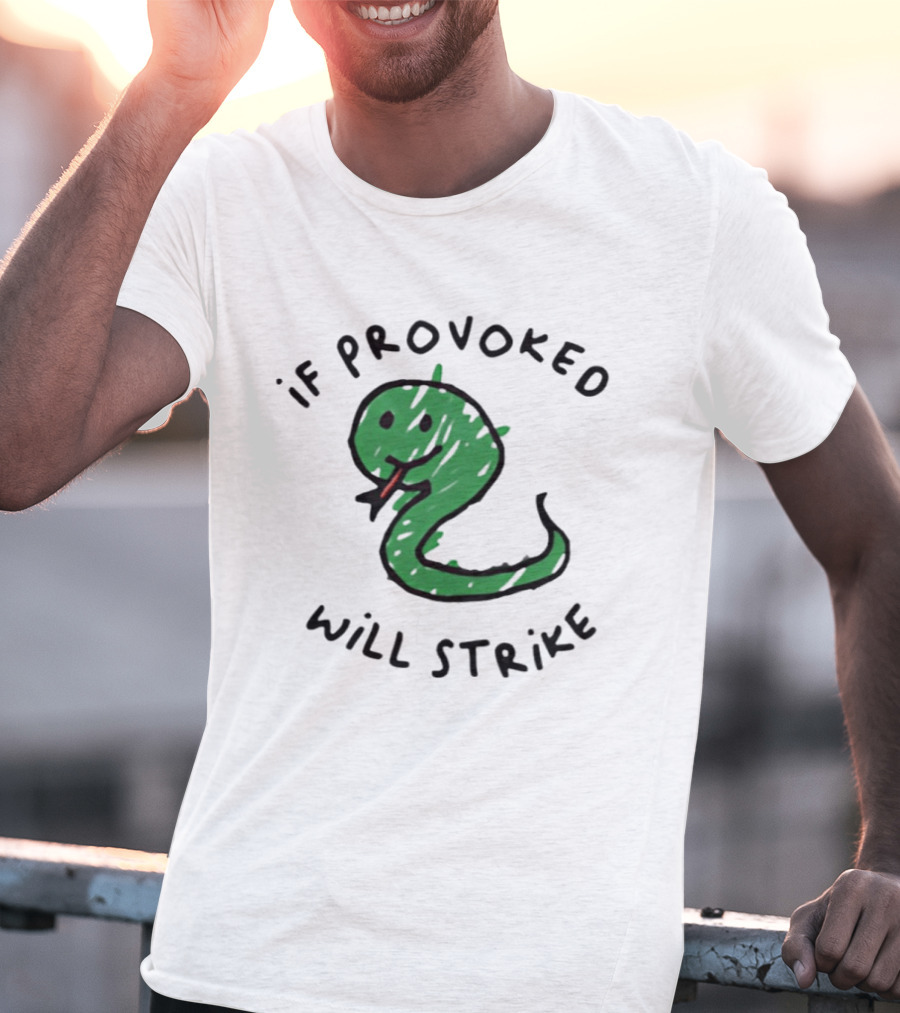 Snake If Provoked Will Strike Green Cartoon Serpent T-Shirt