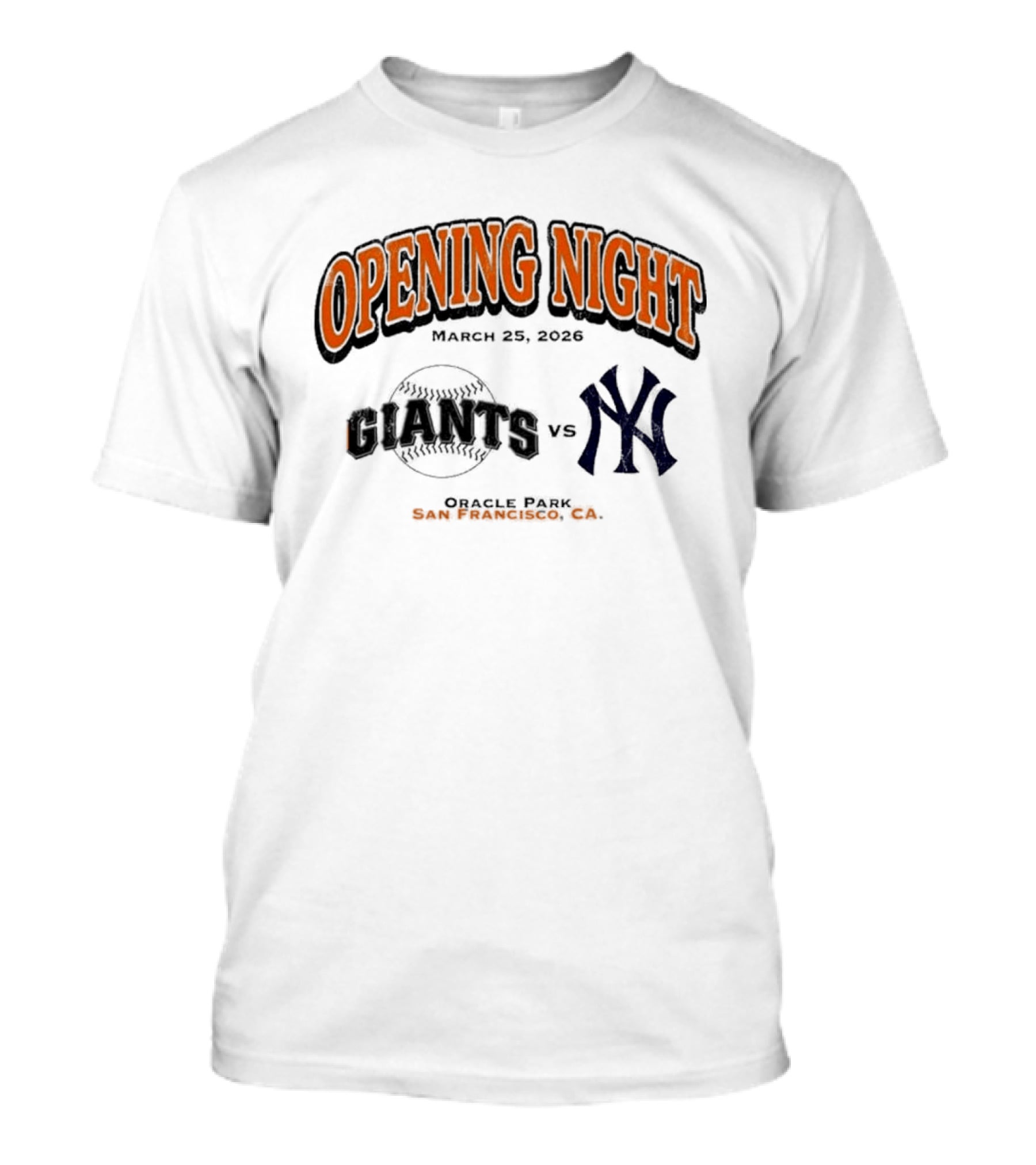 Opening Night March 26 2026 Giants Vs Yankees Oracle Park San Francisco T-Shirt