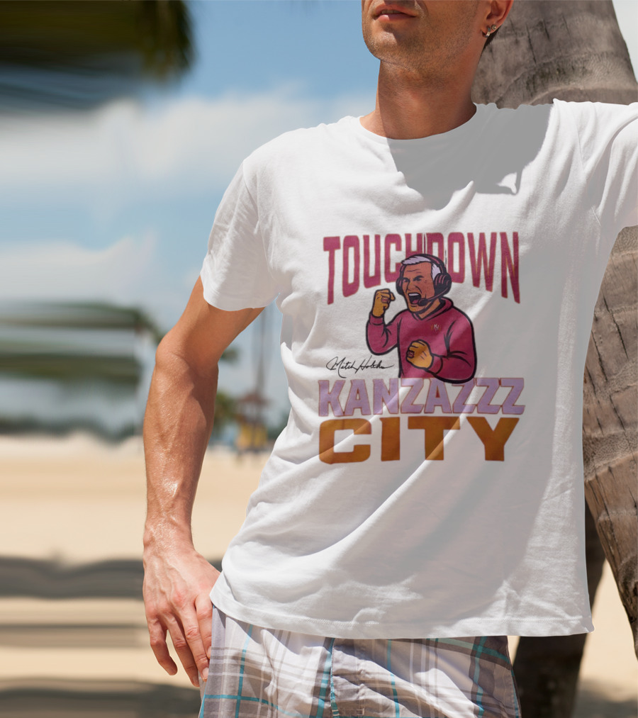 Kanzazzz City Touchdown Mitch Holthus T-Shirt