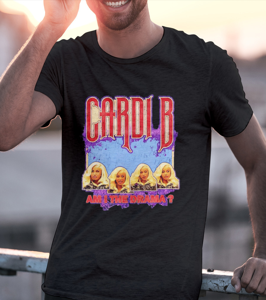 Cardi B Am I The Drama Meme Blonde Faces T-Shirt