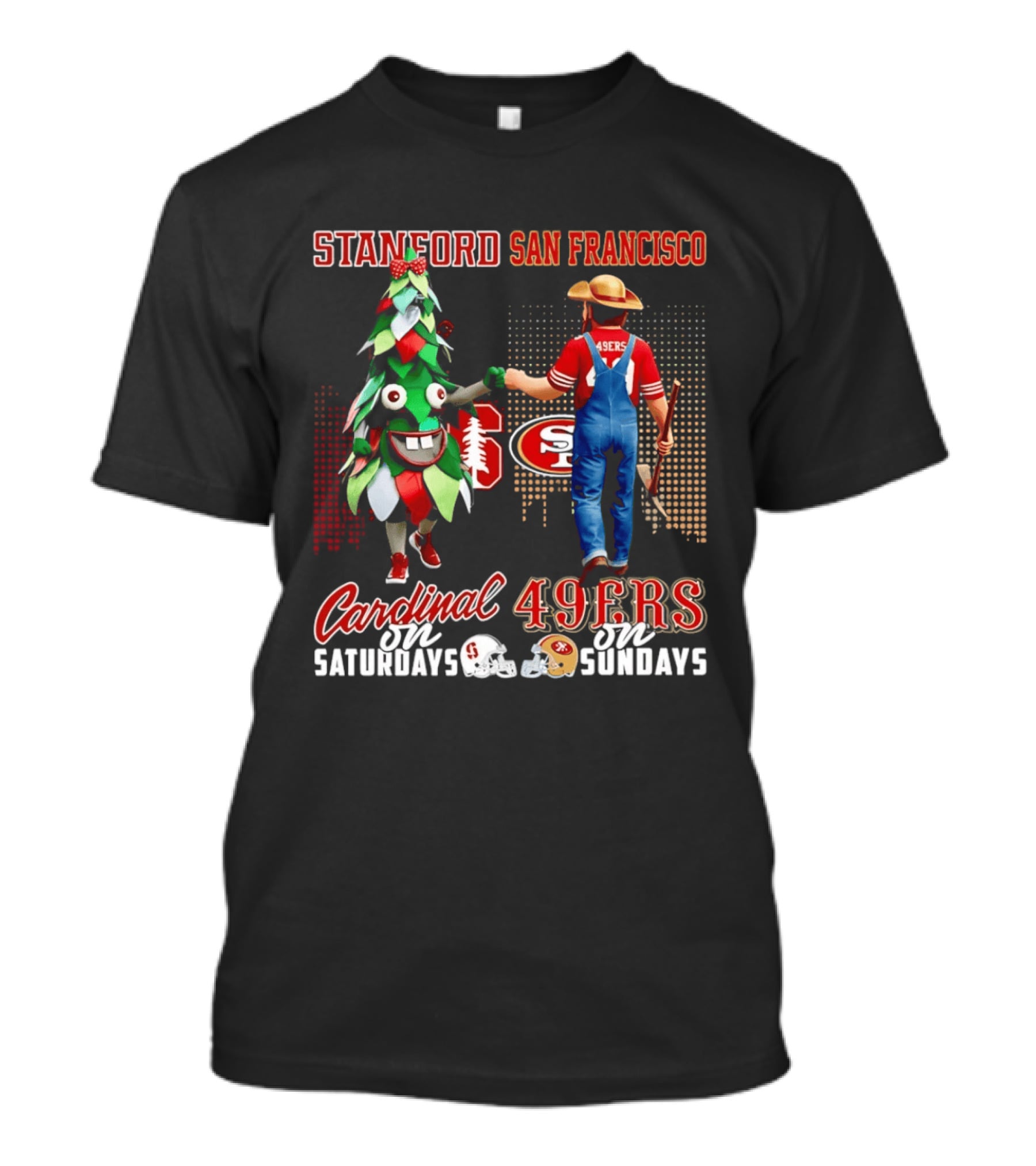 Stanford San Francisco Cardinal Saturdays 49ers Sundays T-Shirt