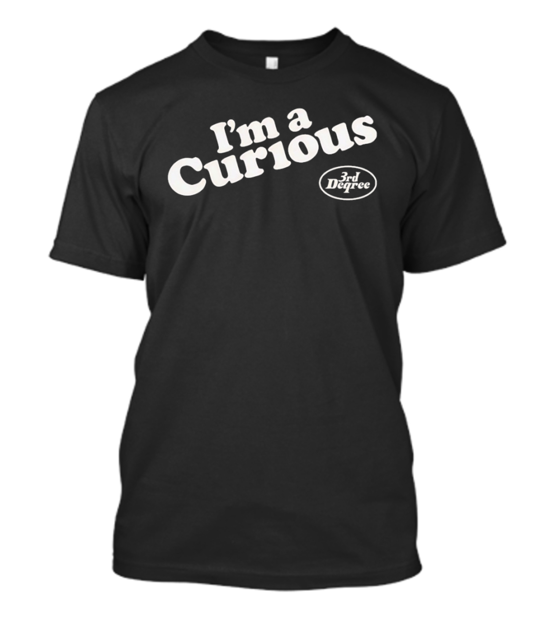 I'm A Curious FC Dallas 3rd Degree T-Shirt