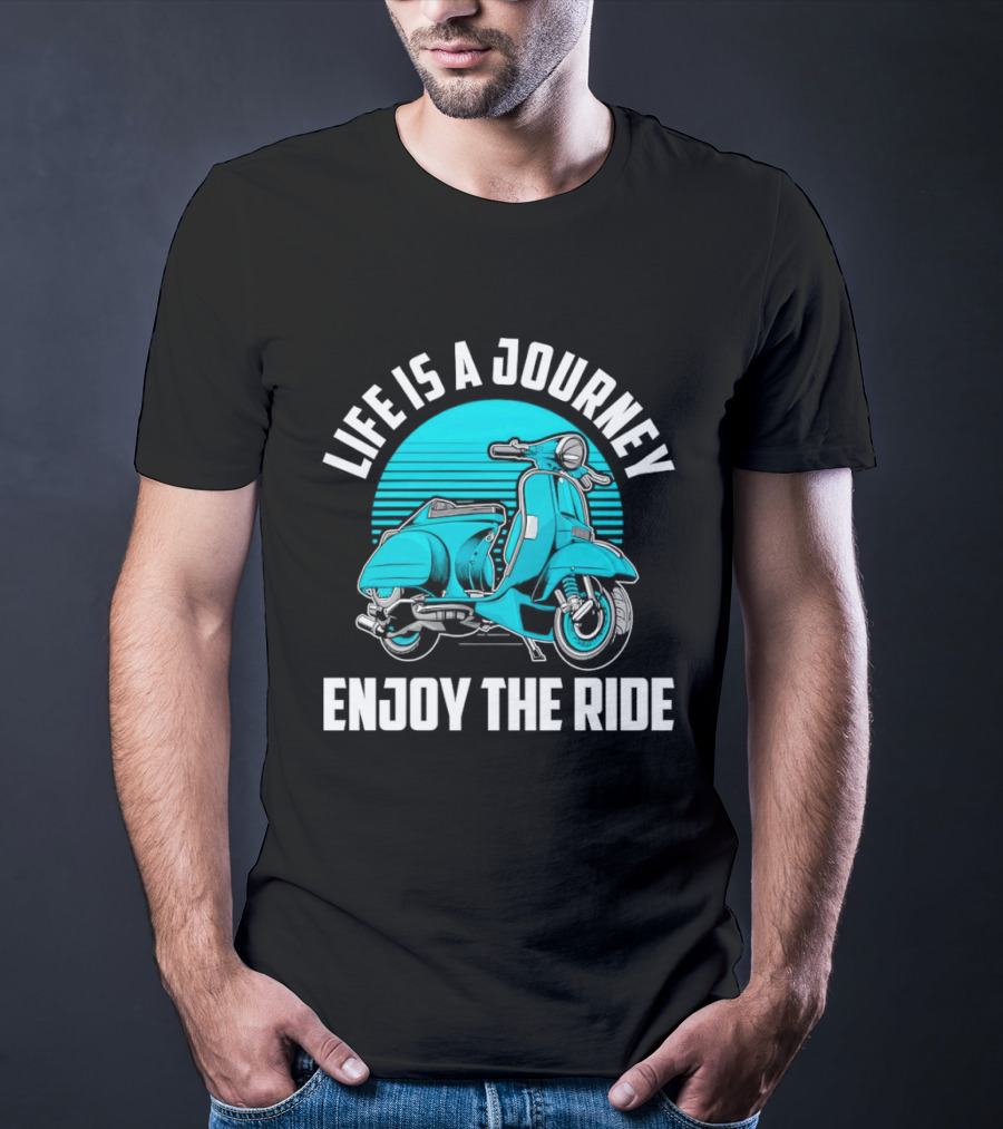 Life Is A Journey Enjoy The Ride Blue Scooter T-Shirt