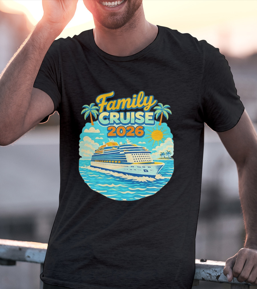 Family Cruise 2026 Vacation Matching Travel Trip Ship Ocean Palm Trees Sun T-Shirt
