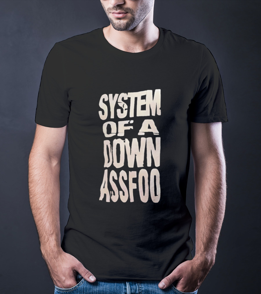 System Of A Down Ass Foo T-Shirt