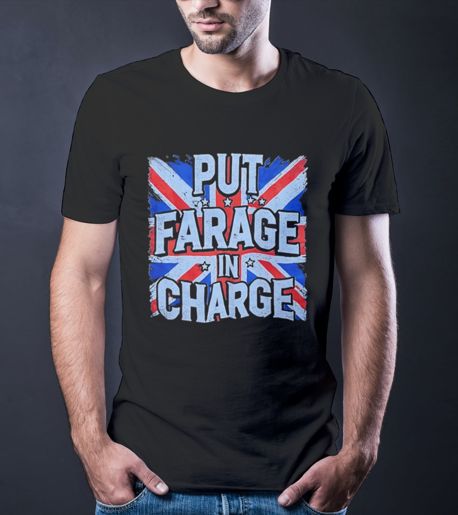 Put Farage In Charge UK Flag T-Shirt