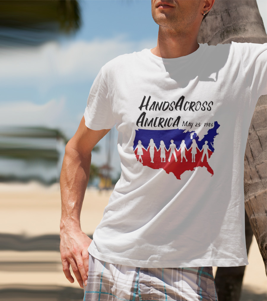 Hands Across America May 25 1986 USA Map T-Shirt