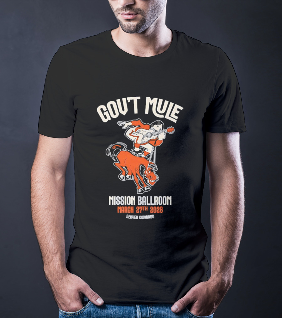 Gov't Mule Mission Ballroom March 27th 2026 Denver Colorado T-Shirt