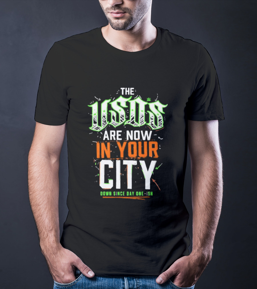 The Usos Are Now In Your City Loyal Since Day One Uce T-Shirt