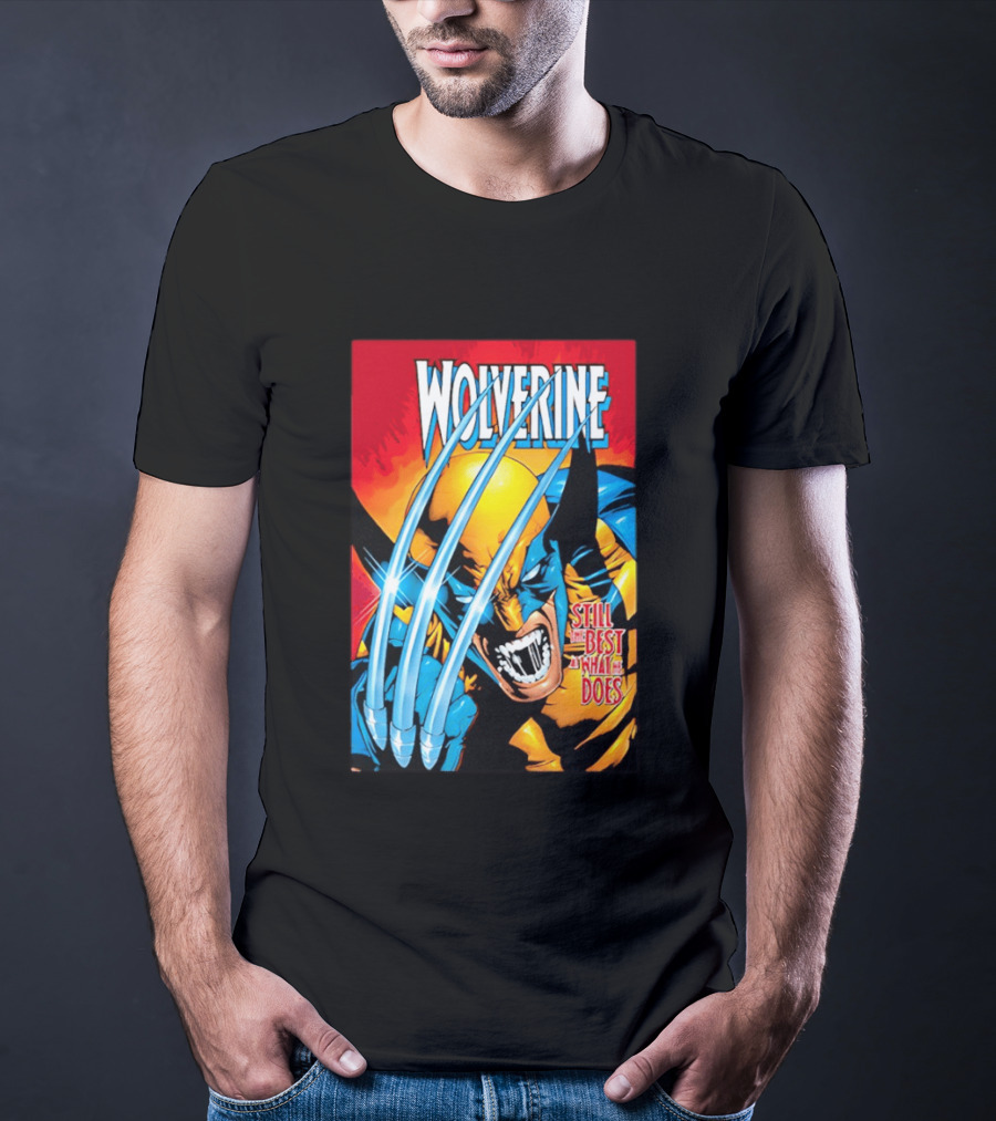 Wolverine Still The Best At What He Does Comic Style Claws Action T-Shirt