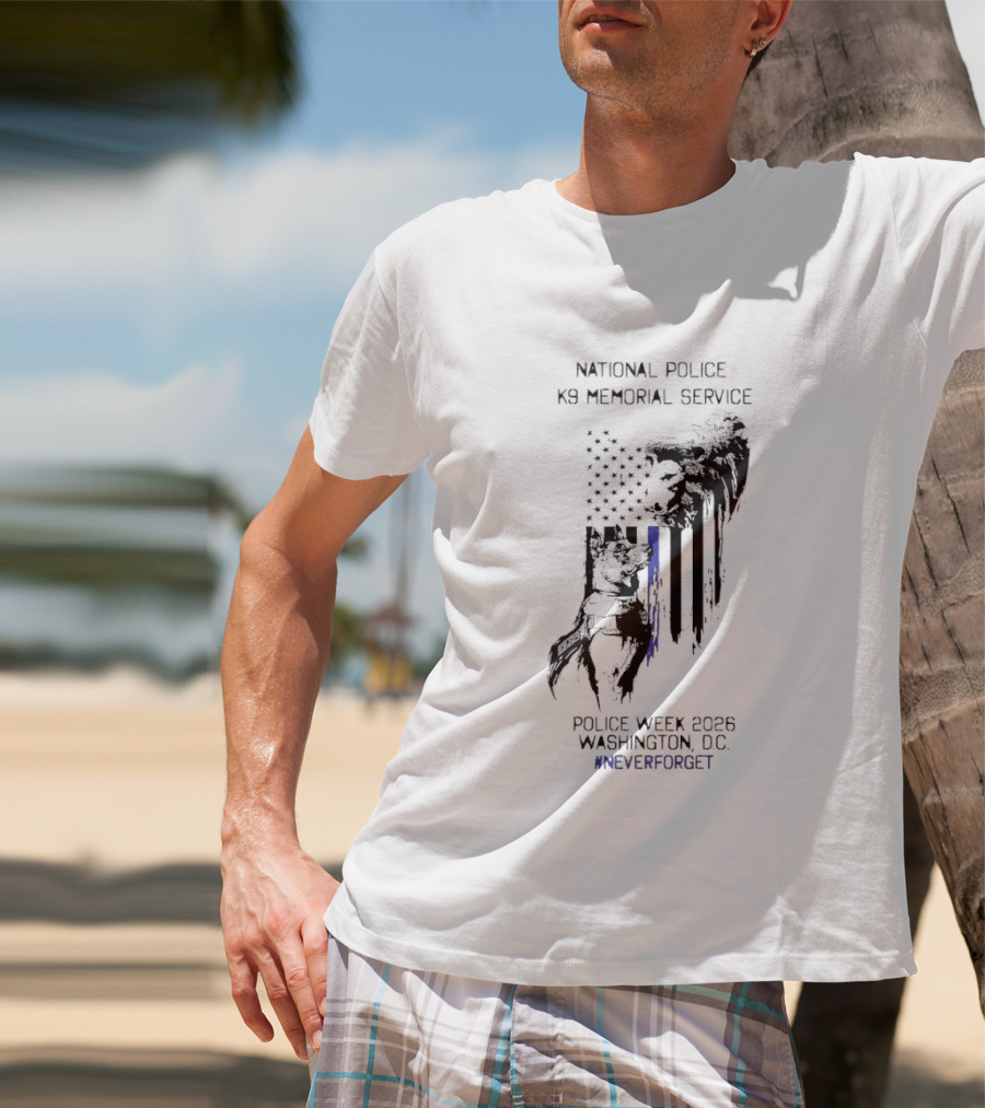 National Police Dog Memorial Service Police Week 2023 Washington DC #NeverForget T-Shirt