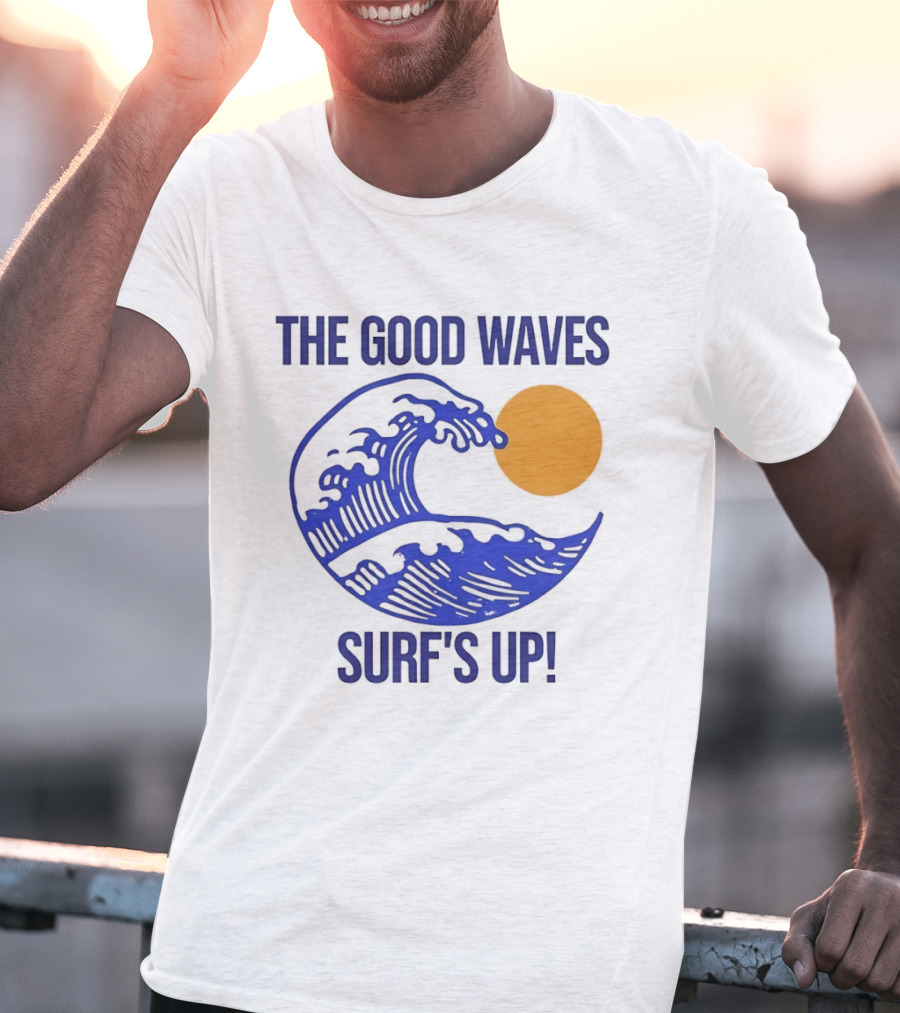The Good Waves Surf's Up Sun And Wave T-Shirt