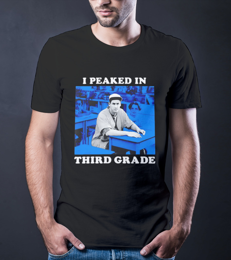 Adam Sandler I Peaked In Third Grade Billy Madison Movie Blue Classroom T-Shirt