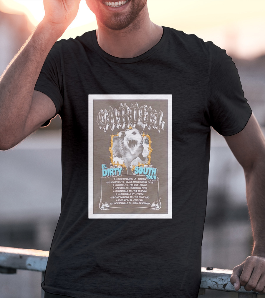 CARDIEL EL Dirty South Tour 2026 New Orleans Texas Atlanta Jacksonville Dates T-Shirt