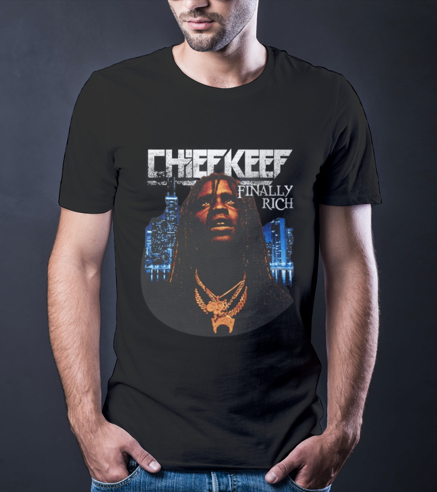 Chief Keef Finally Rich Skyline Chains T-Shirt