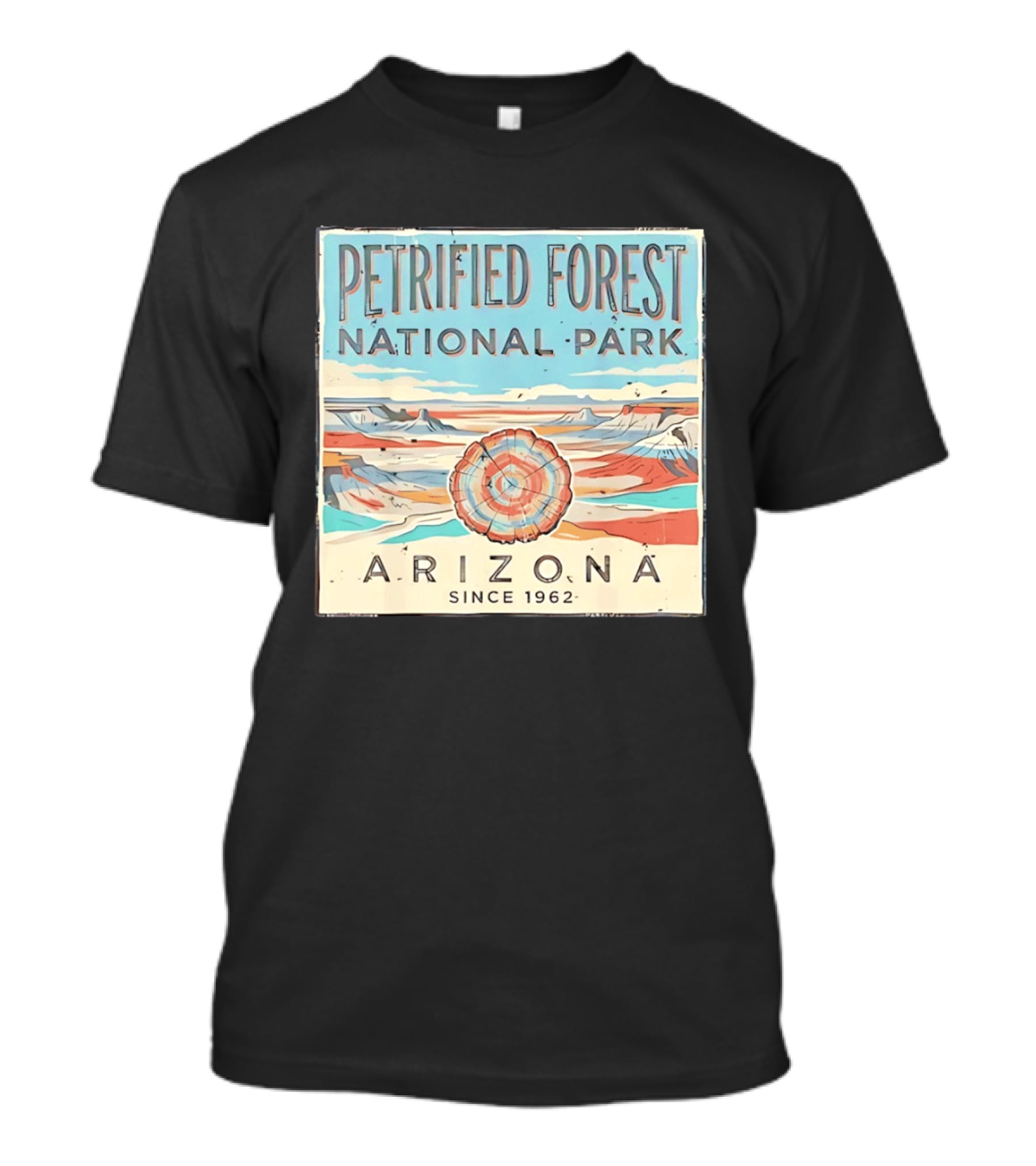 Petrified Forest National Park Arizona Nature Since 1962 T-Shirt
