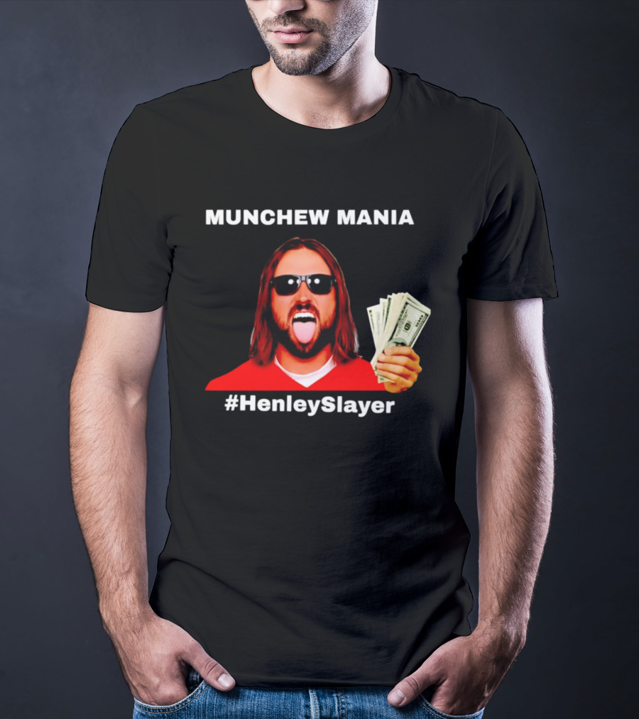 MUNCHEW MANIA #HenleySlayer Money And Sunglasses T-Shirt