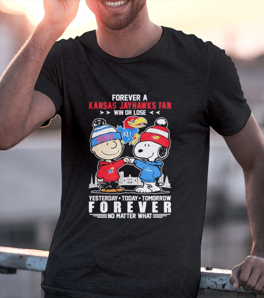 Kansas Jayhawks Fan Snoopy And Charlie Brown Win Or Lose Forever No Matter What T-Shirt