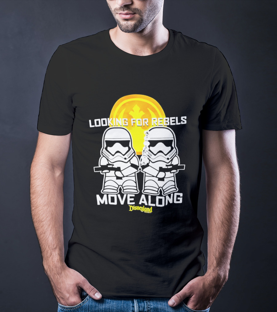 Stormtrooper Search Looking For Rebels Move Along Disneyland T-Shirt