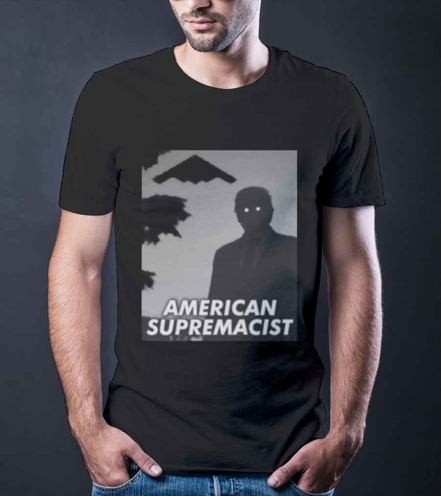 American Supremacist Donal Trump Silhouette Eyes B2 T-Shirt