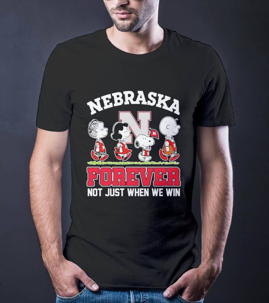 Nebraska Cornhuskers Peanuts Snoopy Forever Not Just When We Win T-Shirt
