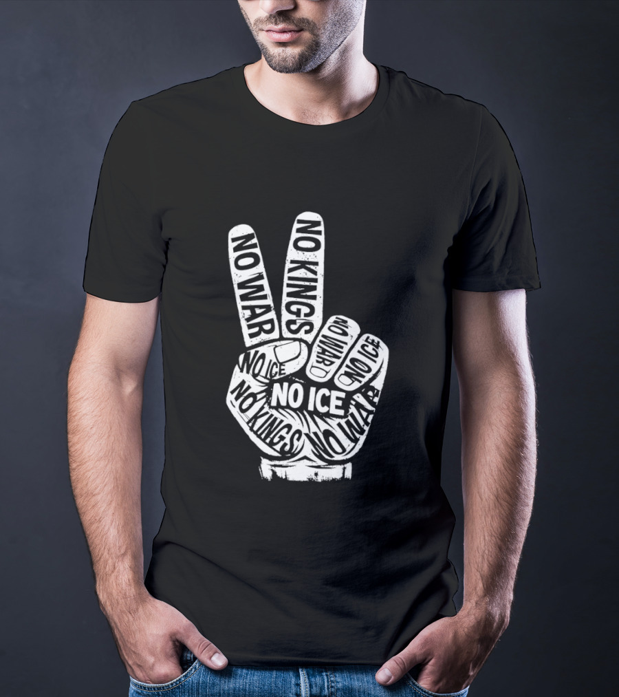 No War No Ice No Kings Peace Hand Sign T-Shirt