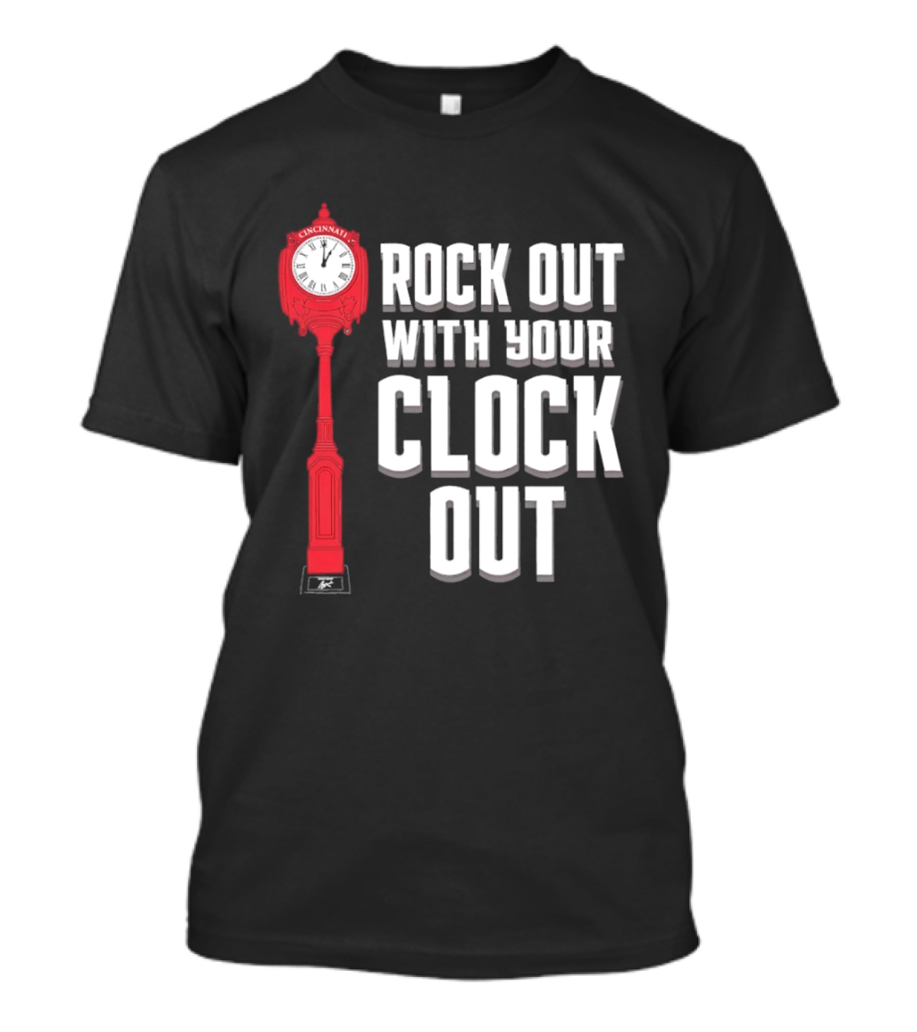 Rock Out With Your Clock Out Cincinnati Tower T-Shirt