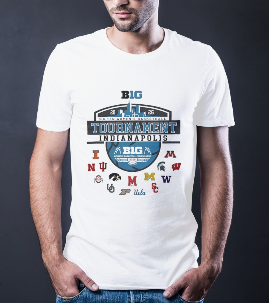 Big Ten 2026 Women's Basketball Tournament Indianapolis Team Logos T-Shirt
