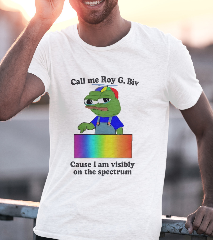Pepe The Frog Call Me Roy G. Biv Cause I Am Visibly On The Spectrum Rainbow Visual T-Shirt