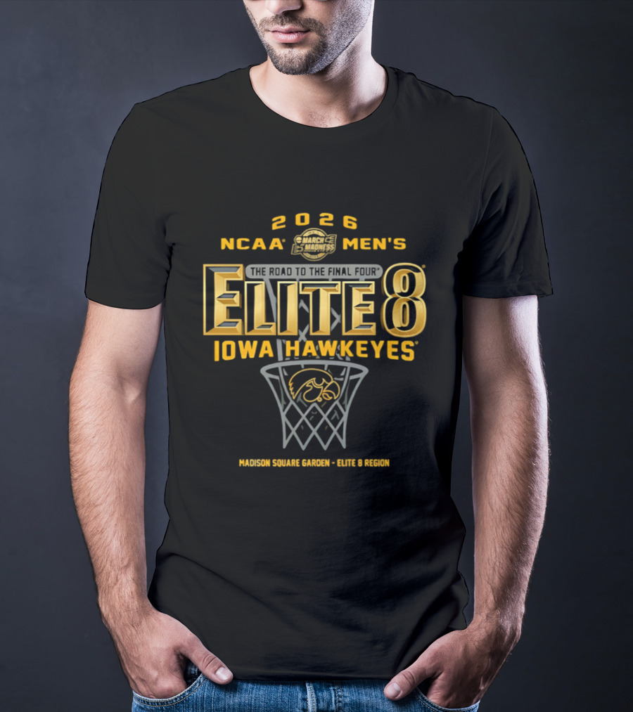 2026 NCAA Men's Elite 8 Iowa Hawkeyes Madison Square Garden East Region T-Shirt