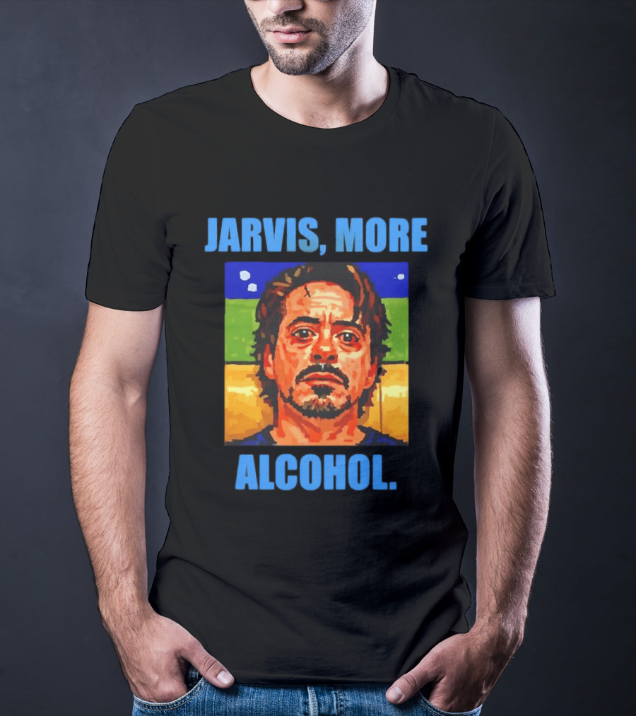 Jarvis More Alcohol Meme Iron Man Portrait Pop T-Shirt