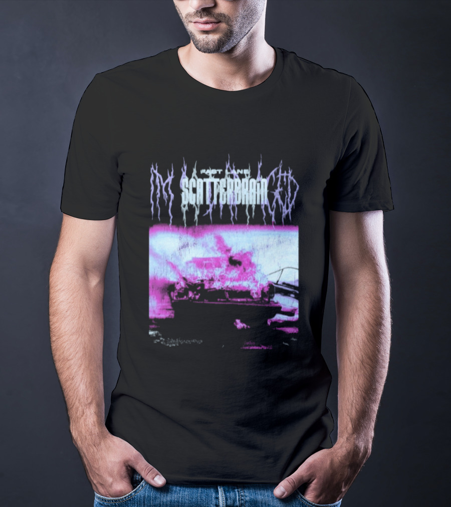 Scatterbrain 2026 Fast Lane Burning Car T-Shirt