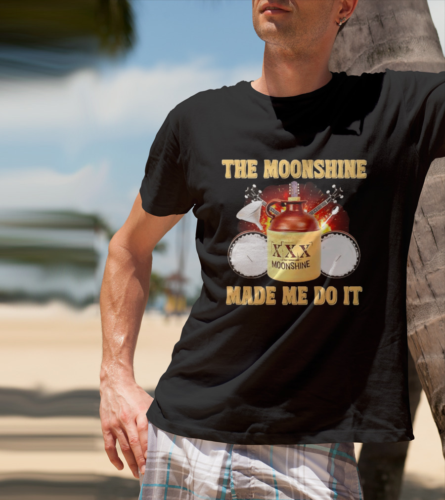 The Moonshine Made Me Do It Jug And Instruments T-Shirt