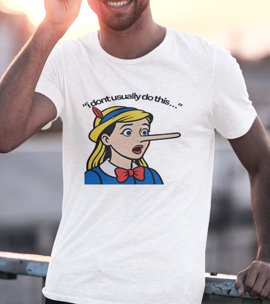I Don't Usually Do This Cartoon Long Nosed T-Shirt
