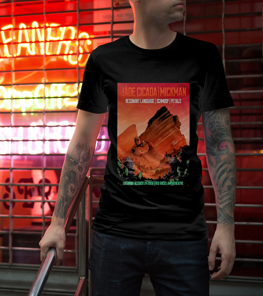 Jade Cicada Mickman Red Rocks Amphitheatre October 24 2026 Resonant Language Schmoop Petals T-Shirt