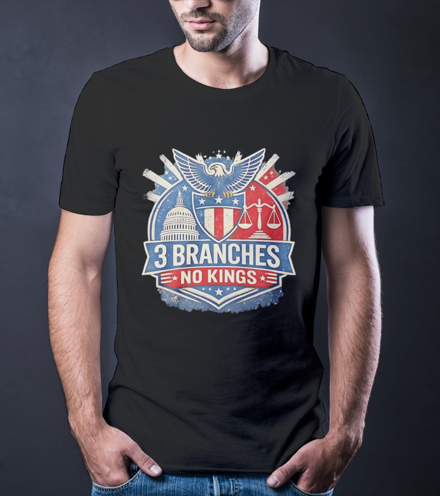3 Branches No Kings Eagle Emblem Capitol Justice Scales T-Shirt
