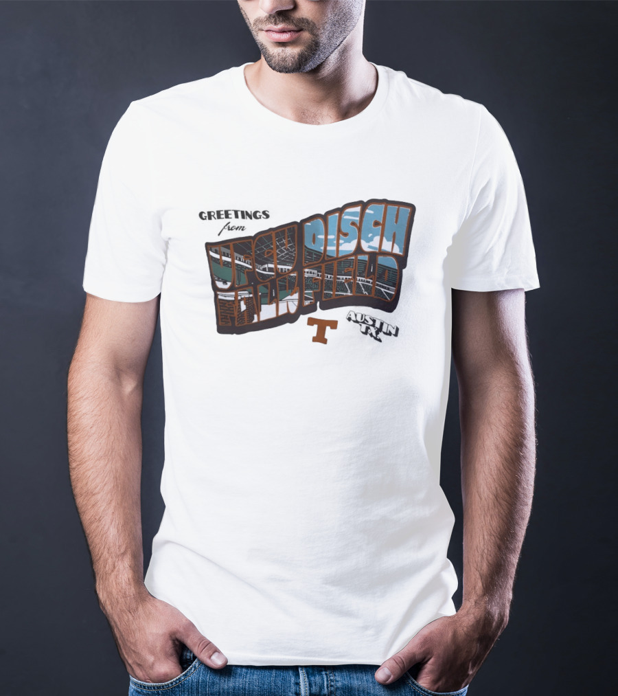 Greetings From UFCU Disch Falk Field Austin TX Stadium Scene T-Shirt