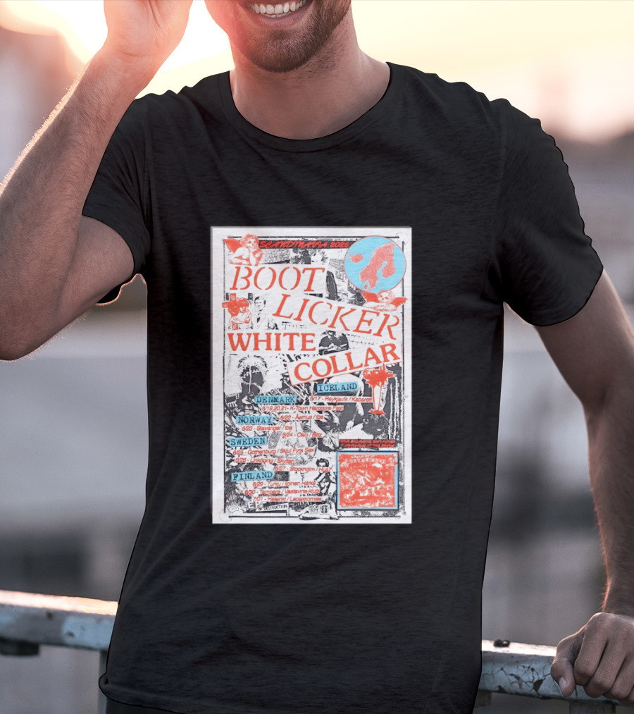Scandinavia 2026 BootLicker White Collar Tour Denmark Norway Sweden Finland Iceland T-Shirt