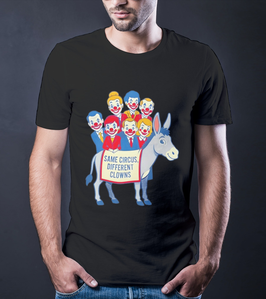 Same Circus Different Clowns Riding A Donkey Clown Faces T-Shirt