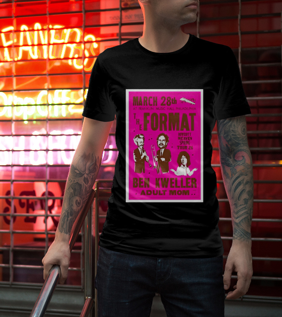 March 28 Franklin Music Hall Philadelphia The Format Ben Kweller Adult Mom Boycott Heaven Spring Tour 26 T-Shirt
